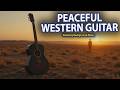 Western Wind Whistle | Soothing Western Instrumental Music for the Soul