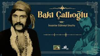 Baki Çallıoğlu - İnsanlar Gülmeyi Unuttu (1971)