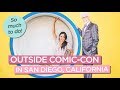 Discover Things To Do Outside Comic-Con in San Diego, California