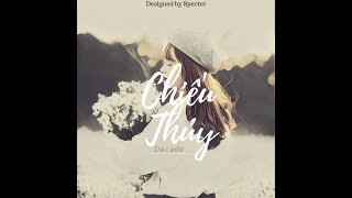 Chiếu Thủy - Decade