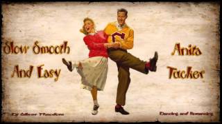 Video thumbnail of "Slow Smooth And Easy - Anita Tucker (1955)"