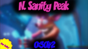N. Sanity Peak [0:30.42] - Crash 4 Dev Relic