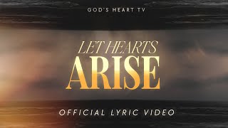 Let Hearts Arise Official Lyric Video