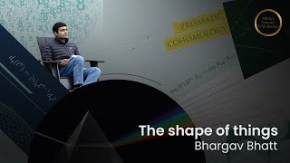 The shape of things - Prof. Bhargav Bhatt, 2023 Infosys Prize Laureate