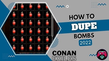 How To Dupe Bombs In Conan Exiles 2022 | Bomb Duplication Glitch | Conan Exiles