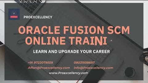 Oracle Fusion SCM Training | Supply Chain Management Online Training From beginnings | Proexcellency