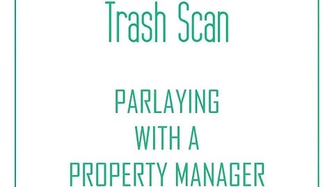 “Parlaying With A Property Manager”