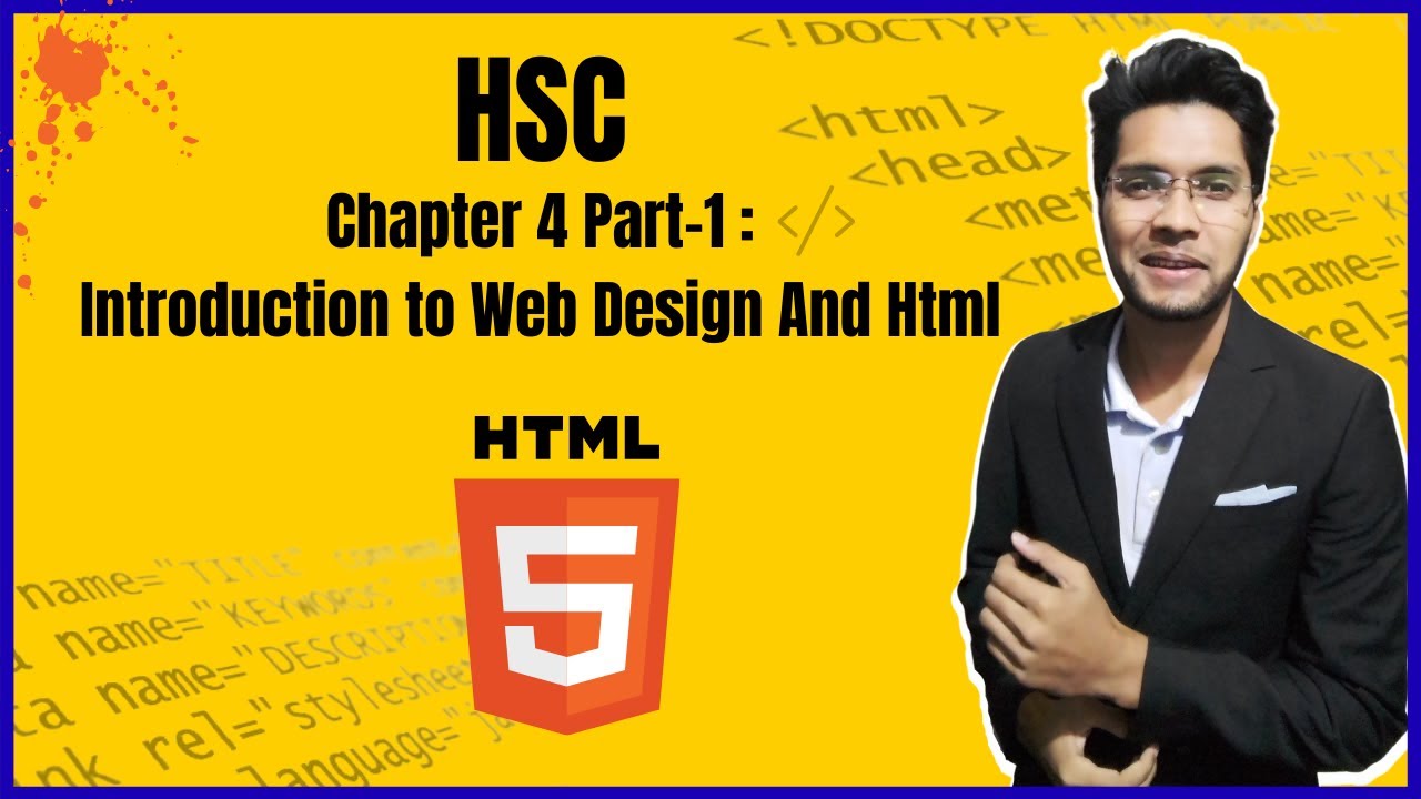 HTML Introduction | HSC ICT Chapter 4 | Web Design and HTML | part-1 By ...