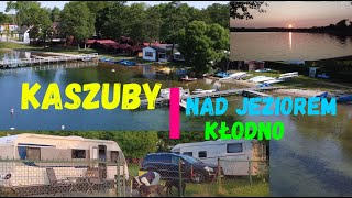 BACHUS - KASZUBY. Nieduży kemping nad jeziorem Kłodno. Jaki mamy sposób na komary? (vlog #95)