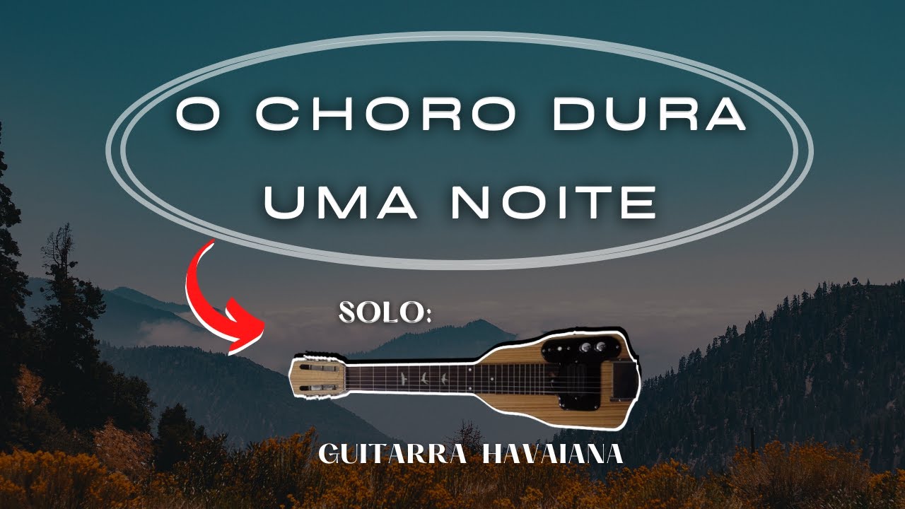 O Choro Dura Uma Noite (Marco Aurélio) - Solo Guitarra Havaiana com Ulisses Meneses