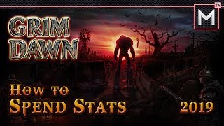 Grim Dawn Attributes - How To Spend Stats