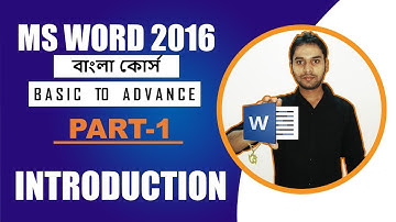 Introduction | MS Word-2016 | Bangla Tutorial | Part-1