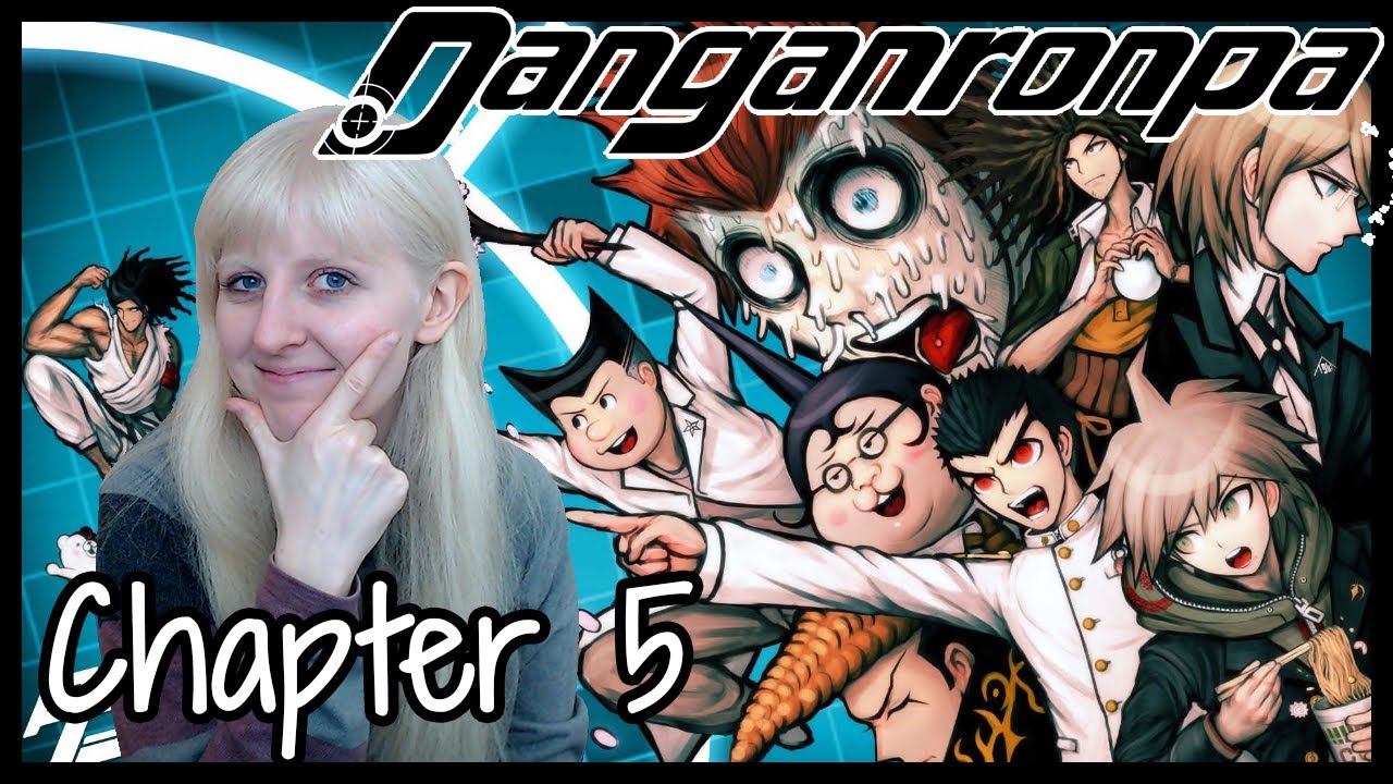 Danganronpa 1 - Chapter 5 - YouTube