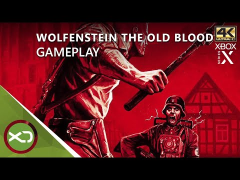 : The Old Blood - Die ersten 70 Minuten Gameplay Xbox Series X