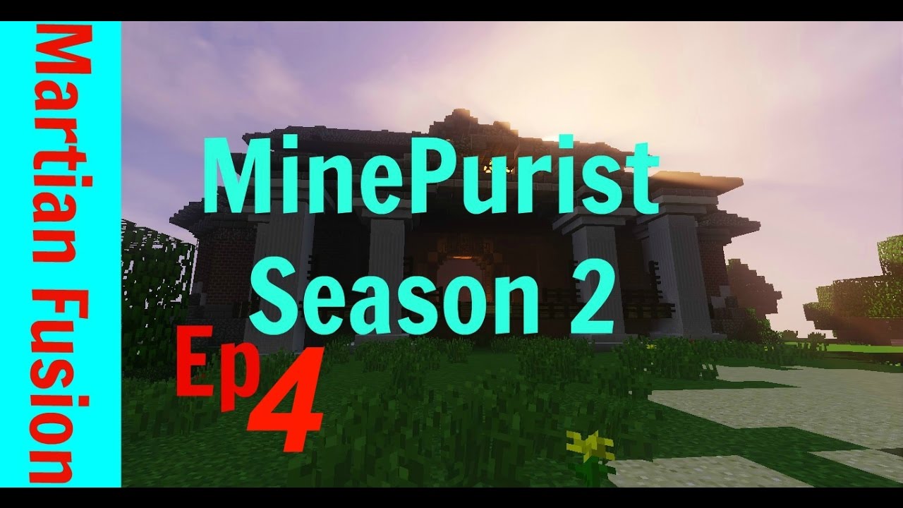 Ep 4- New House! Minepurist S2 (1.11 Survival Minecraft Server)