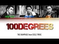 THE RAMPAGE from EXILE TRIBE-100degrees【Color Coded 和訳/Lyrics/Rom/Eng】