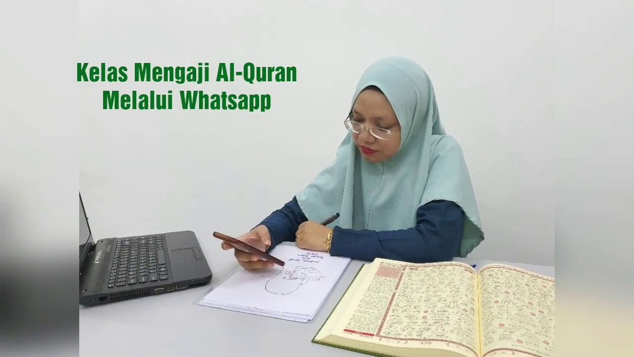 Kelas Mengaji Al-Quran Melalui Whatsapp - YouTube