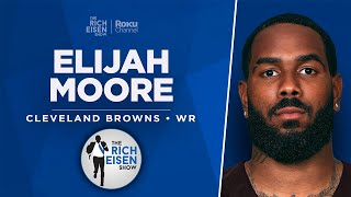 Browns WR Elijah Moore Talks Watson, Hopkins, Jets & More with Rich Eisen | Full Interview