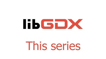 Let’s LibGDX—This series—Learn LibGDX