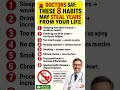 🚨 DOCTORS SAY: THESE 8 HABITS MAY STEAL YEARS FROM YOUR LIFE