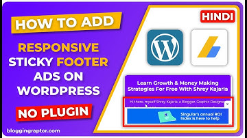 How to Add Responsive Footer Sticky Ads in WordPress Without Any Plugin in Hindi