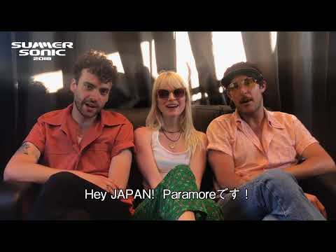 Paramore message for SUMMER SONIC 2018