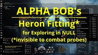 EVE ONLINE - Heron Fitting for Exploring in NULL (*invisible to combat probes)*virtually