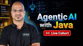 Agentic AI with Java : Live Cohort