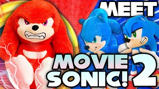 Meet Movie Sonic Part 2: Sonic V.S. Knuckles!  Sonic and Friends