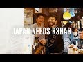 JAPAN NEEDS R3HAB - R3HAB Vlog #5