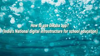 DIKSHA APP: India's National digital infrastructure for school education - A Guide screenshot 5