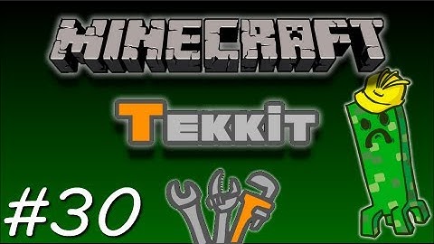 Tekkit - Episode 30 - "Going to Vegas baby!!!"