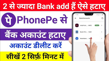 phone pe 2 account me se 1 account kaise delete kare | Phonepe Me bank account remove kaise kare