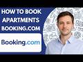 how to book apartments on booking com full guide 2026
