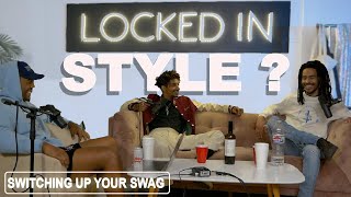 Switching up your style | Episode 2
