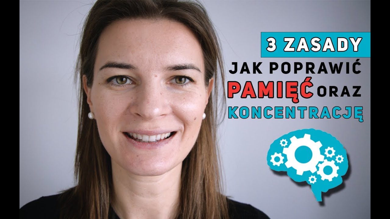 Jak poprawić pamięć i koncentrację? - YouTube