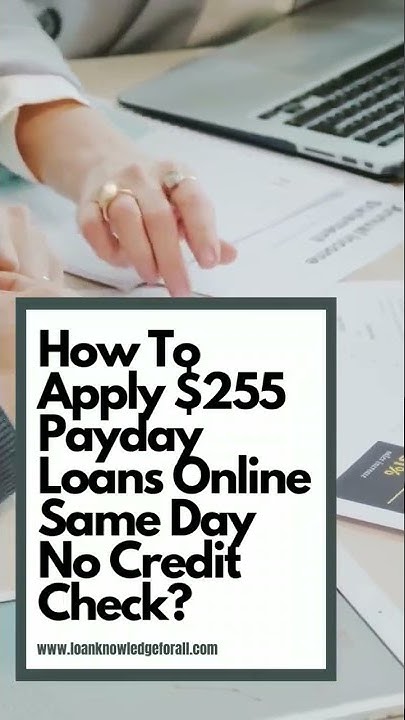 $255 Payday Loans Online Same Day Deposit How To Apply $255 Payday Loans Online Same Day No Credit Check #shorts