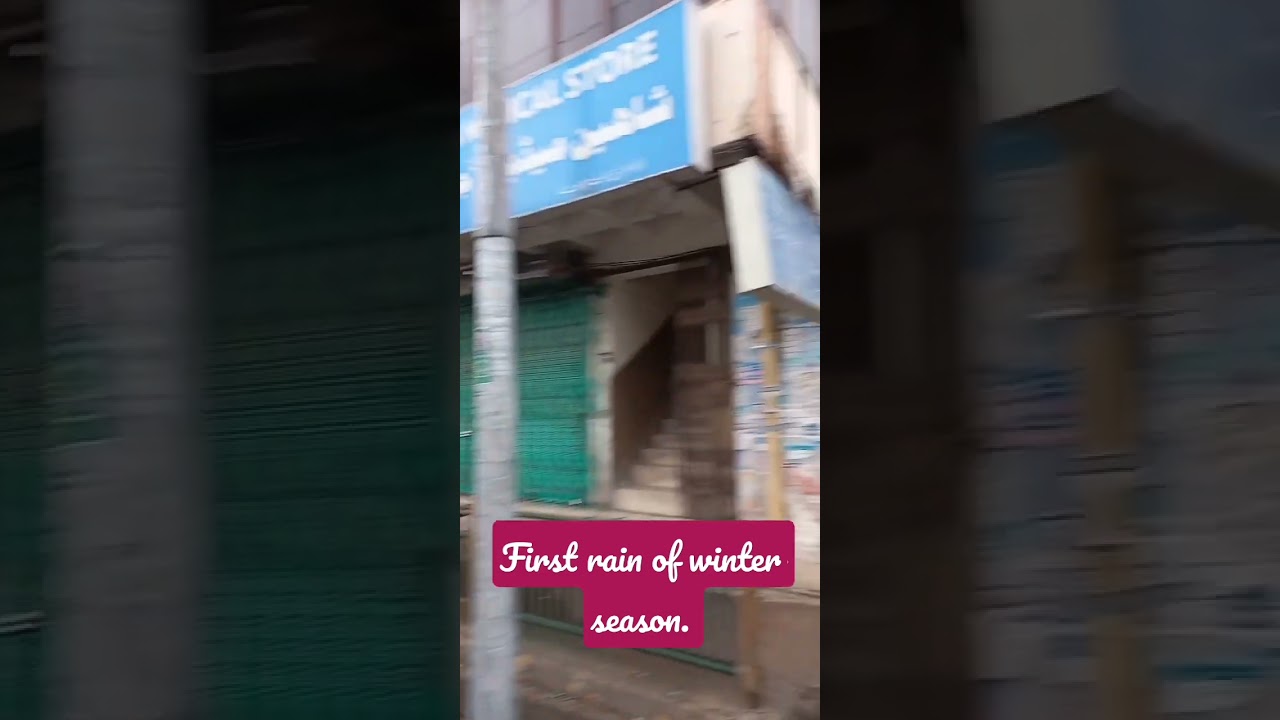 First Rain of winter season. 