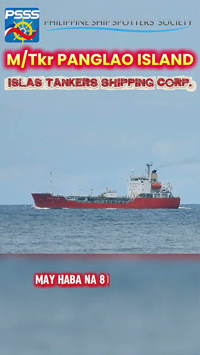 SHIPSPOTTED | M/Tkr PANGLAO ISLAND