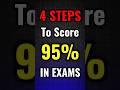 ये 4 STEPS Follow करो Exam में 95% लेकर आओगे | #shorts #short
