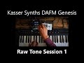 Kasser Synths DAFM Genesis Raw Tone Session 1 #YM2612 #KasserSynths #DAFMGenesis #Megadrive