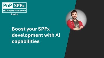 SPFx Toolkit - Boost your SPFx development with AI capabilities