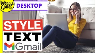 How to style and arrange text in Gmail - add colour, change size and highlight Profile