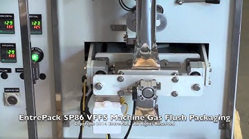 EntrePack SP86 Vertical Form-Fill-Seal Machine Gas Flush Packaging