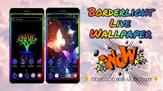 EDGE LIGHTING BORDERLIGHT LIVE WALLPAPER screenshot 2