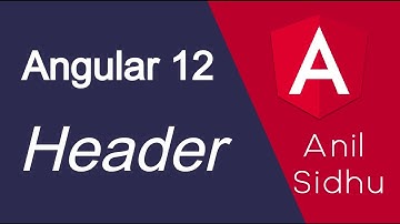 Angular 12 tutorial #21 Header