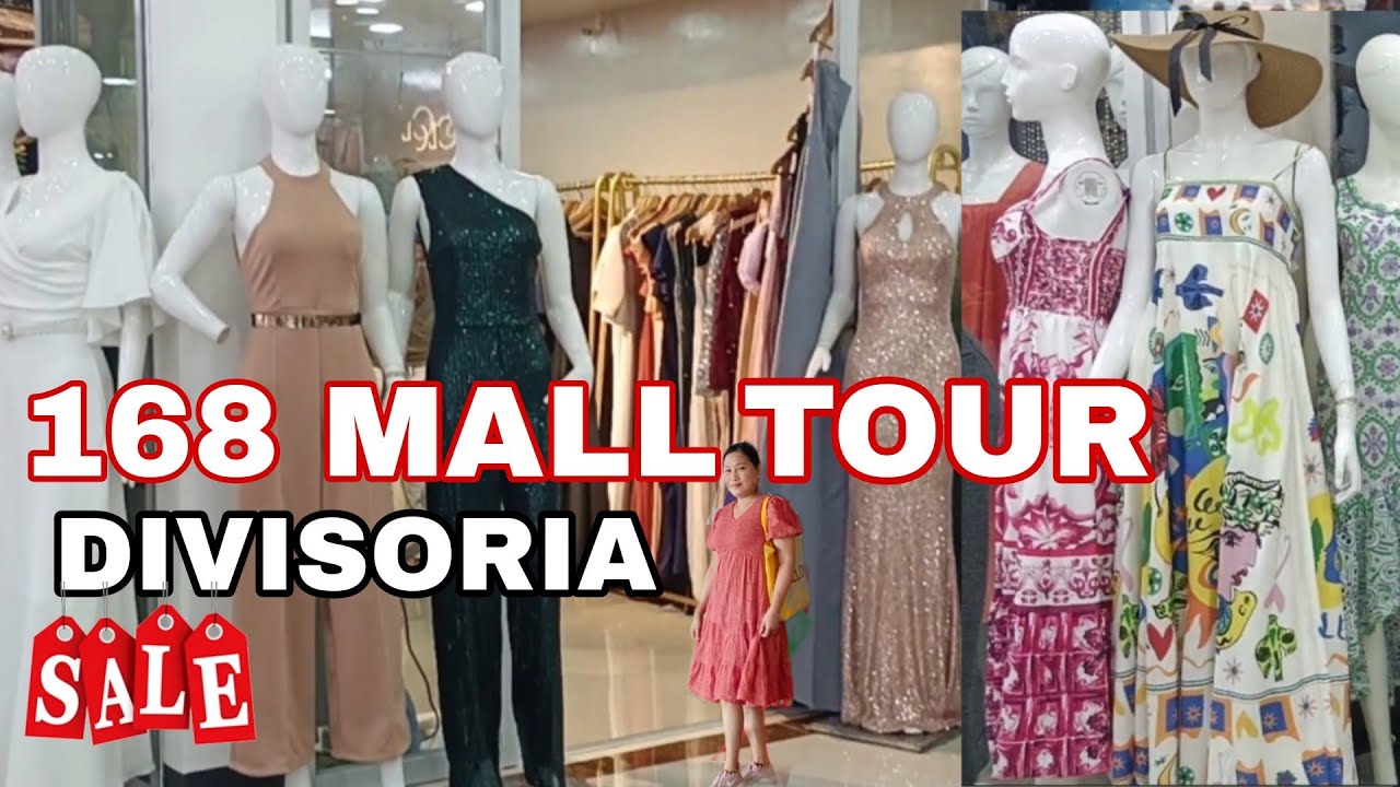 168 SHOPPING CENTER 3RD FLOOR TOUR .FASHION DRESS/SHOES,FILIPINIANA ...