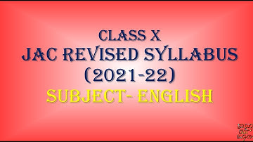 REVISED JAC SYLLABUS 2021-22 | CLASS 10 | ENGLISH | BRING OUT ENGLISH