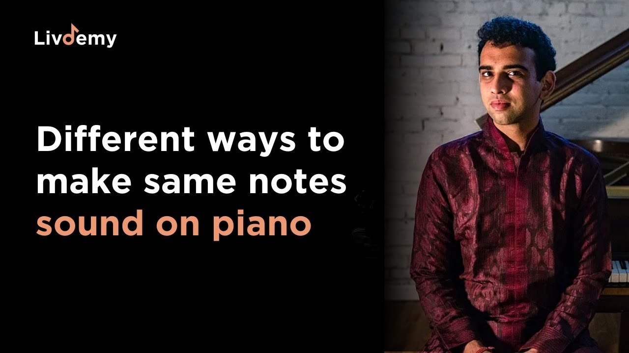 Regardez Different ways to make same notes sound on piano | Utsav Lal | LivDemy sur YouTube Regardez Different ways to make same notes sound on piano | Utsav Lal | LivDemy sur YouTube