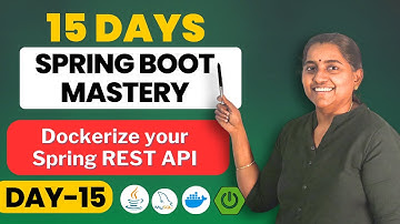 Dockerize your Spring Boot App  | 15 days to Spring Boot Mastery